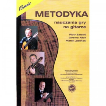 Metodyka nauczania gry na gitarze, P. Zaleski, J. Klich, M. Zieliński, ABsonic